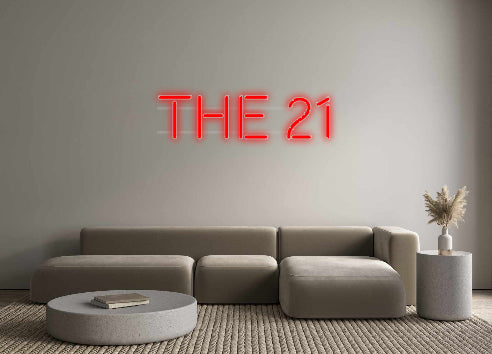 Custom Neon: THE 21