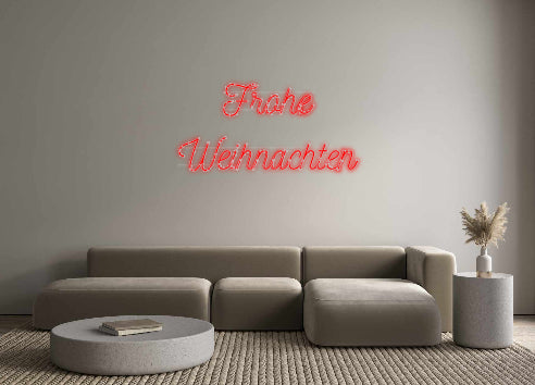 Custom Neon: Frohe 
Weihn...