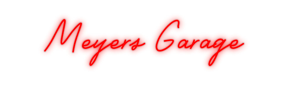 Custom Neon: Meyers Garage