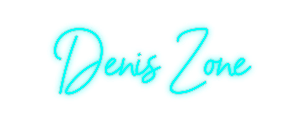 Custom Neon: Denis Zone