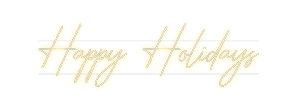 Custom Neon: Happy Holidays