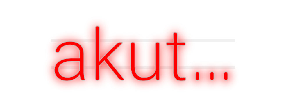 Custom Neon: akut…