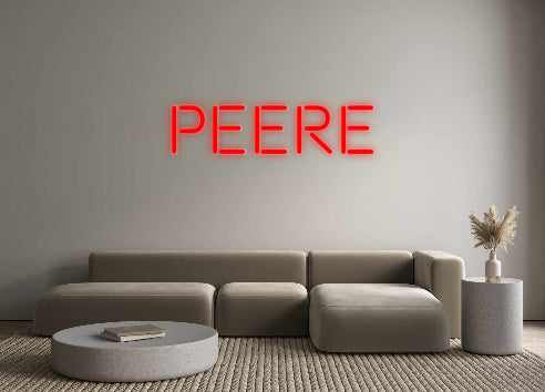 Custom Neon: PEERE