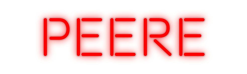 Custom Neon: PEERE