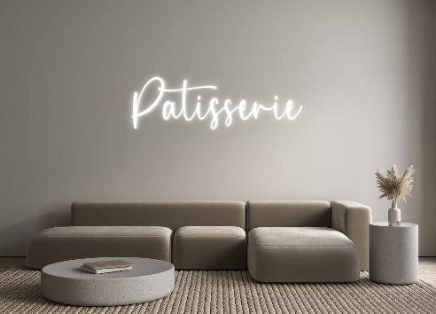 Custom Neon: Patisserie