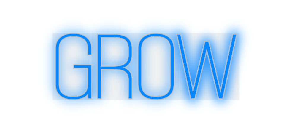 Custom Neon: GROW