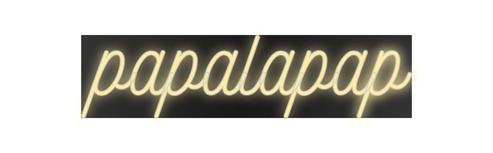 Custom Neon: papalapap