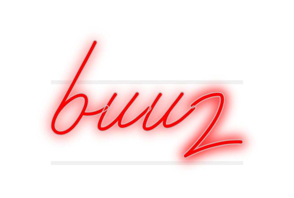 Custom Neon: buuz