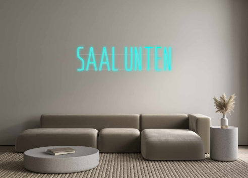 Custom Neon: SAAL UNTEN