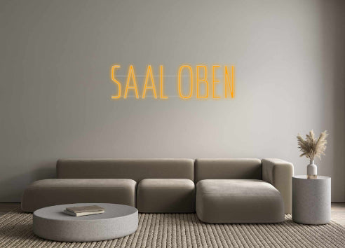 Custom Neon: SAAL OBEN