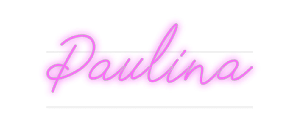 Custom Neon: Paulina