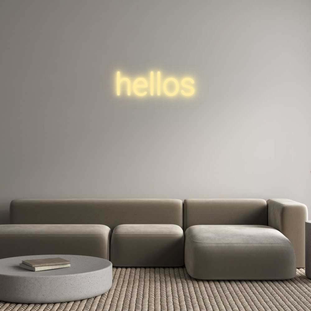 Custom Neon: hellos