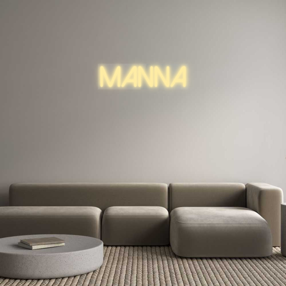 Custom Neon: Manna