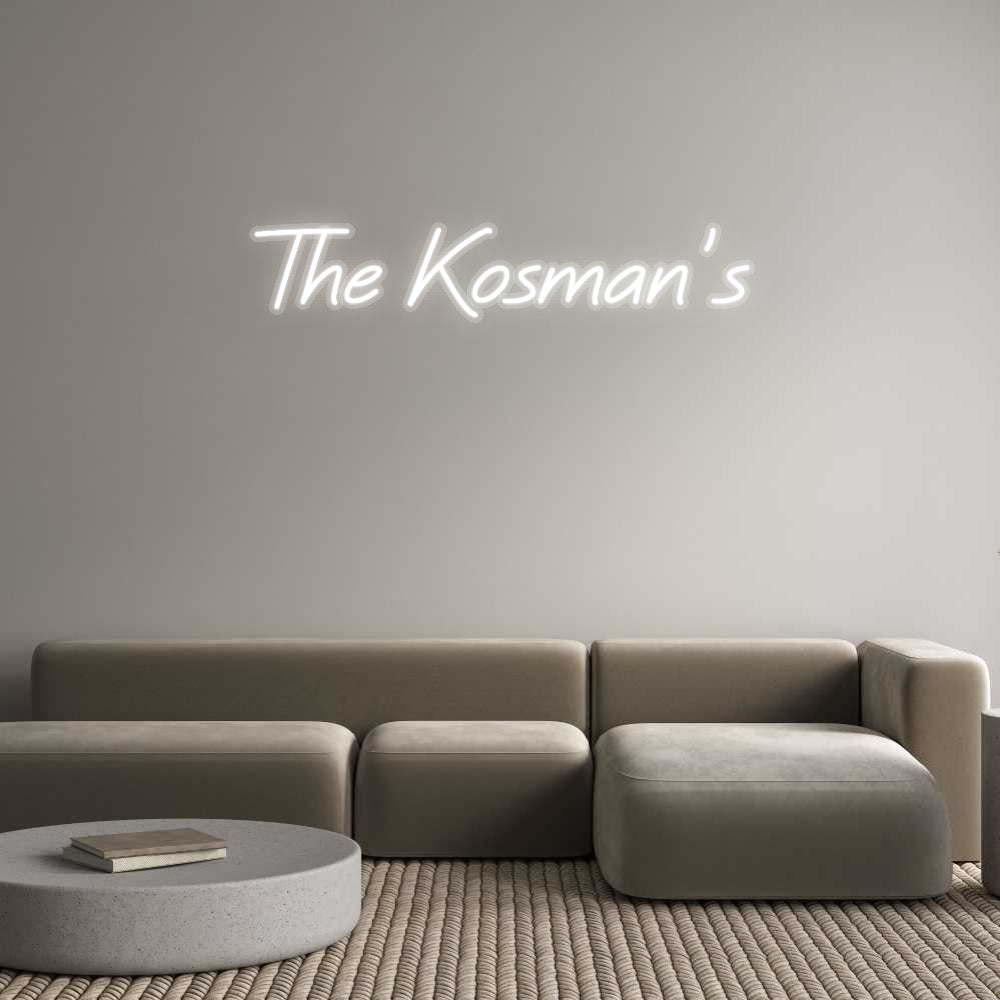 Custom Neon: The Kosman's