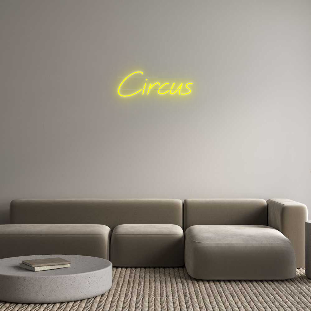 Custom Neon: Circus