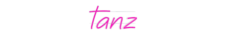 Custom Neon: tanz