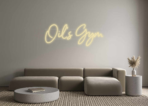 Custom Neon: Oil's Gym