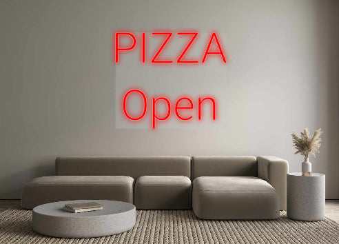 Custom Neon: PIZZA
Open