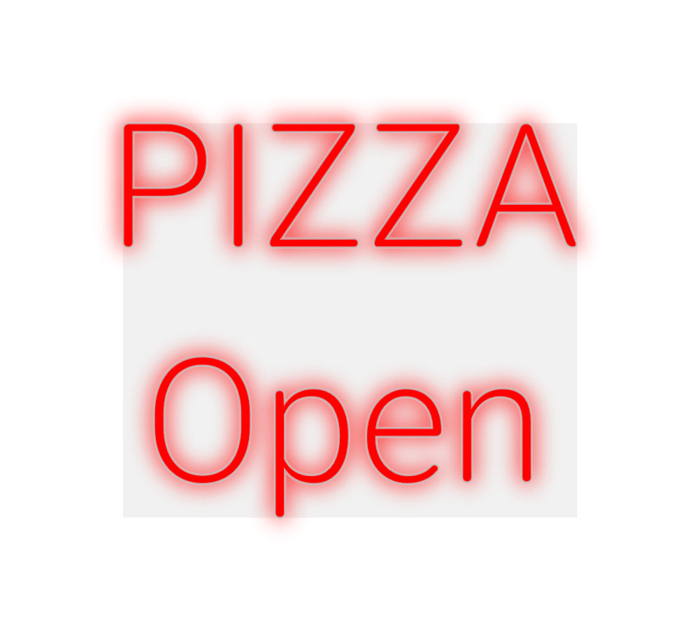 Custom Neon: PIZZA
Open