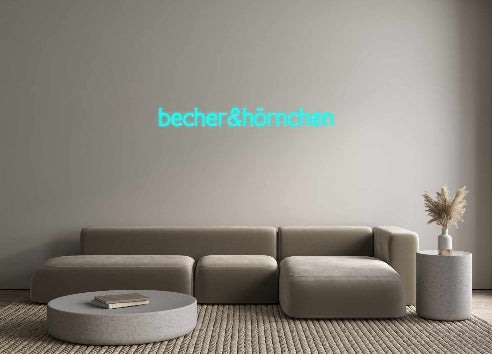 Custom Neon: becher&hörnchen