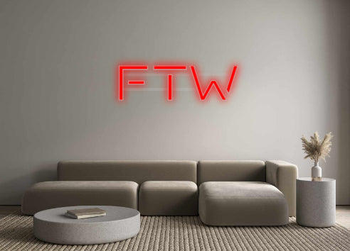 Custom Neon: FTW