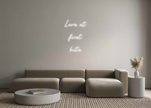 Custom Neon: Love at
firs...