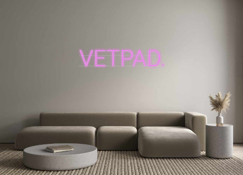 Custom Neon: VETPAD.