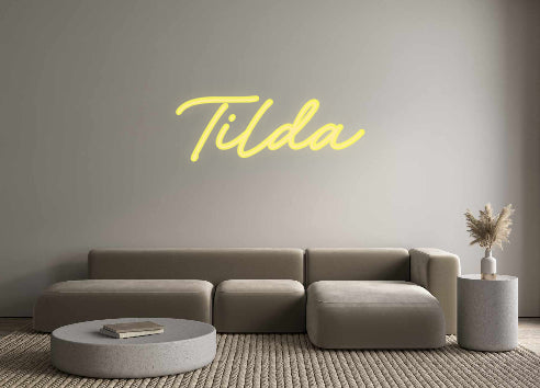 Custom Neon: Tilda