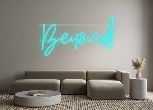 Custom Neon: Beyond