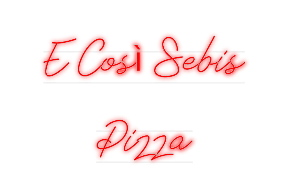 Custom Neon: E Così Sebis
...