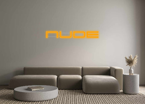 Custom Neon: nude