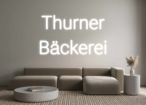 Custom Neon: Thurner
 Bakery...