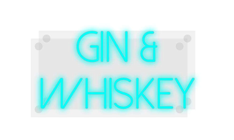 Custom Neon: Gin &
Whiskey