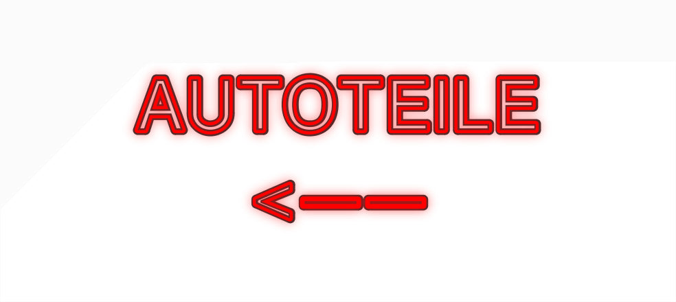 Custom Neon: AUTOTEILE 
 ...