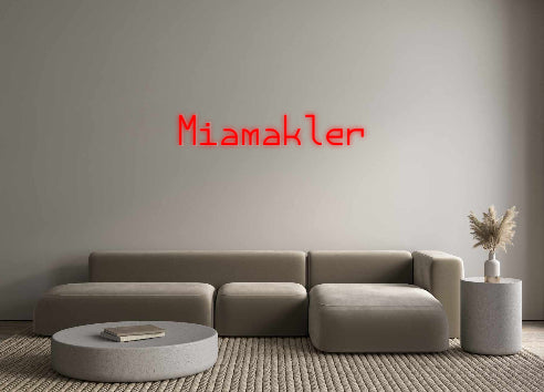 Custom Neon: Miamakler