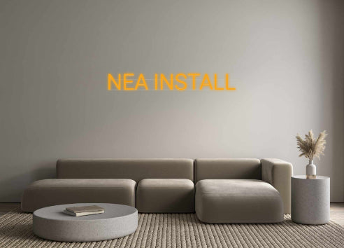 Custom Neon: NEA INSTALL