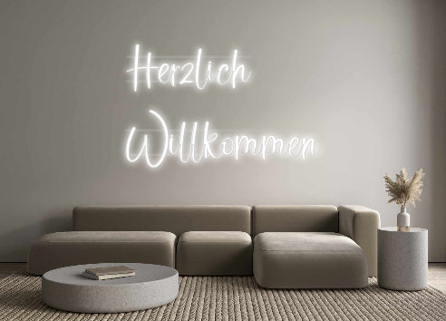 Custom Neon: Herzlich 
Wi...