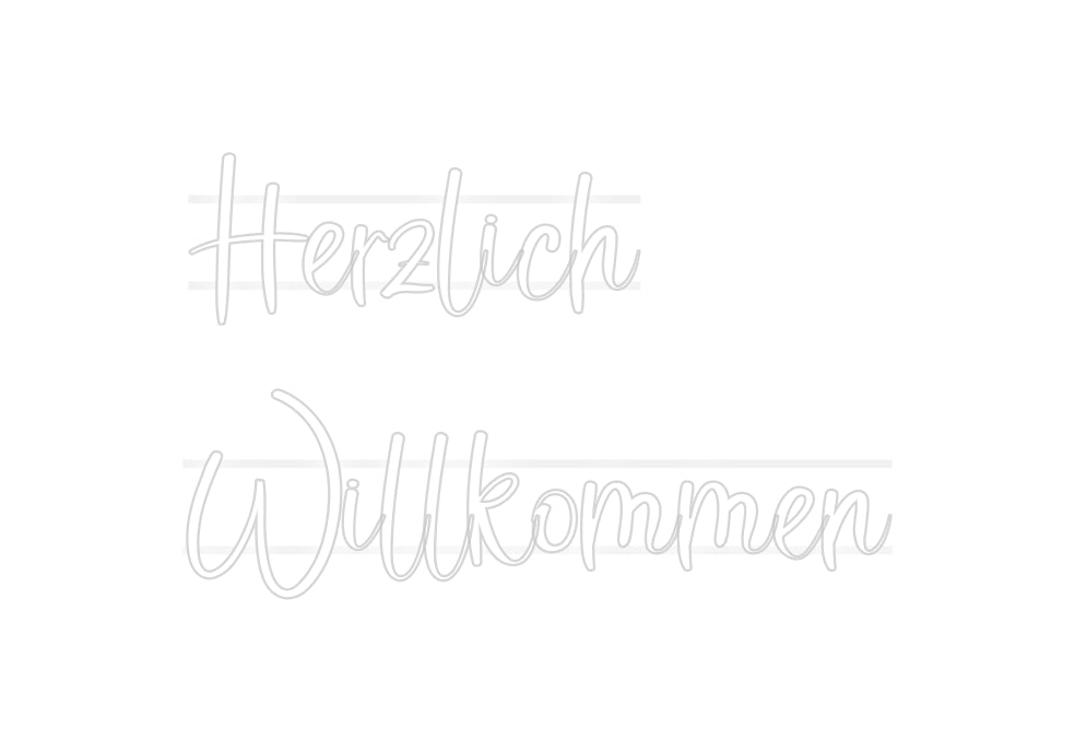 Custom Neon: Herzlich 
Wi...