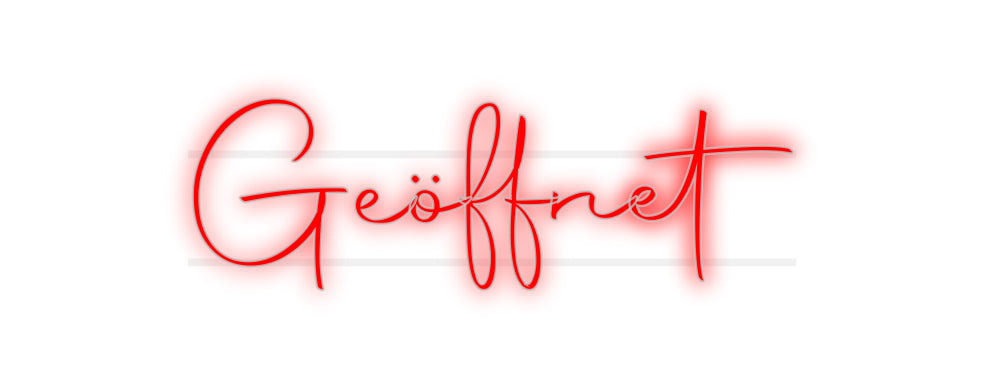 Custom Neon: Geöffnet