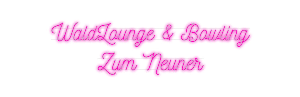 Custom Neon: WaldLounge & ...