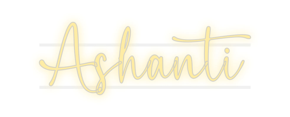 Custom Neon: Ashanti