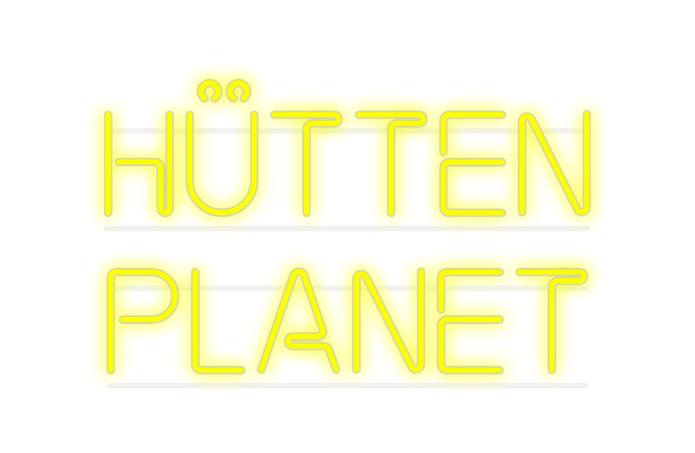 Custom Neon: Hütten
Planet