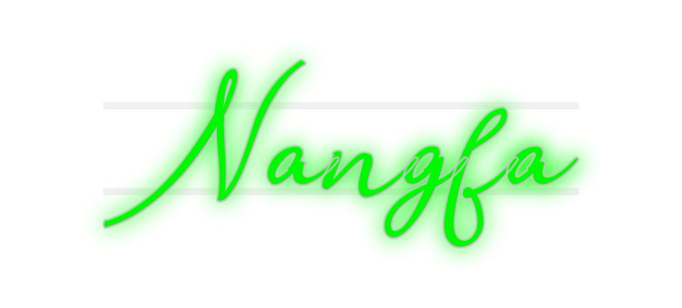 Custom Neon: Nangfa