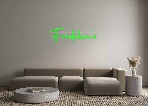 Custom Neon: Fridolin's