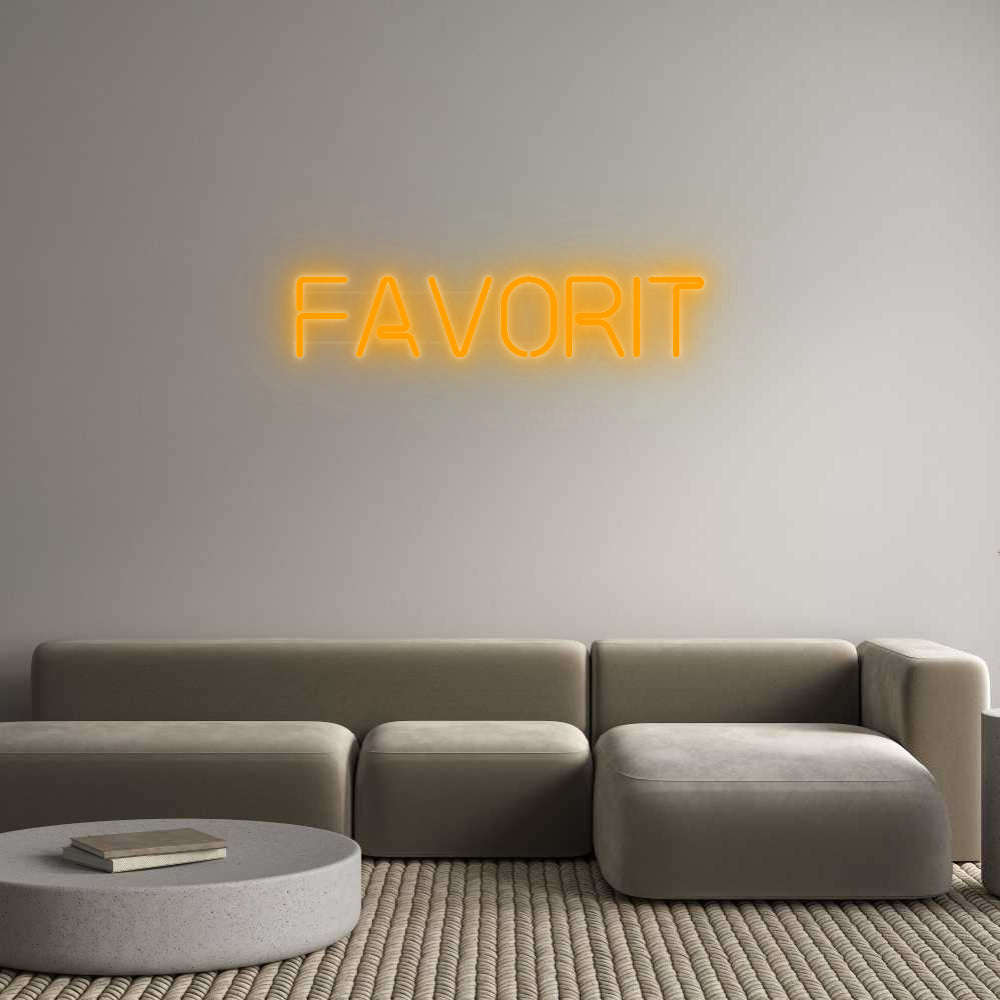 Custom Neon: FAVORITE