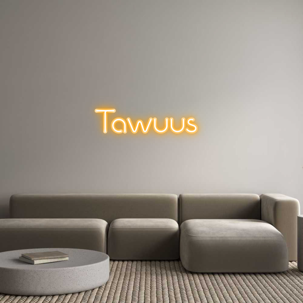 Custom Neon: Tawuus