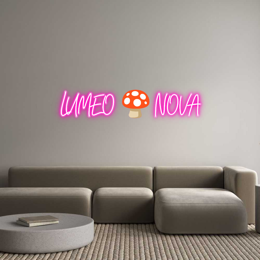 Custom Neon: LUMEO 🍄 NOVA