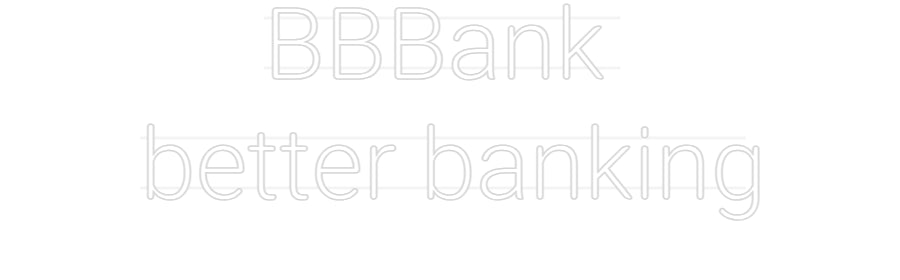 Custom Neon: BBBank 
bett...