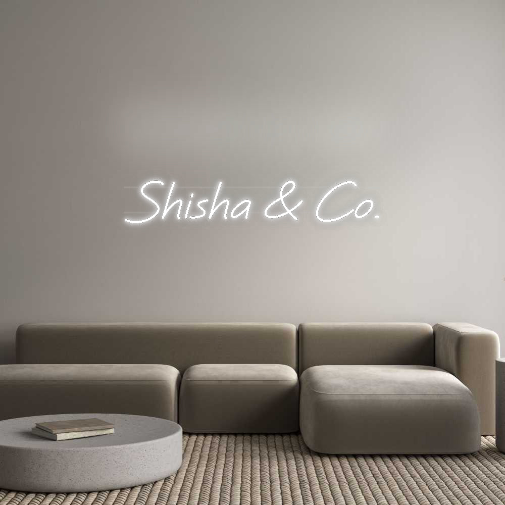 Custom Neon: Shisha & Co.