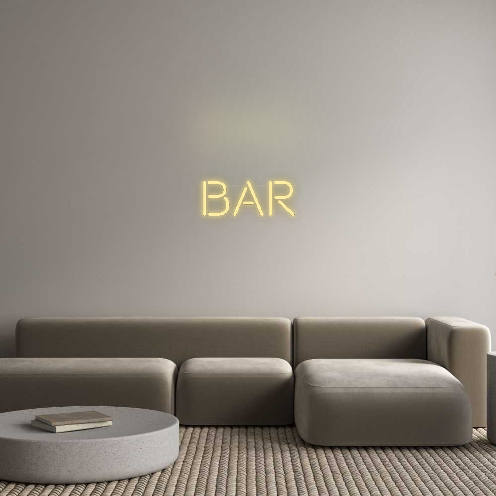 Custom Neon: BAR